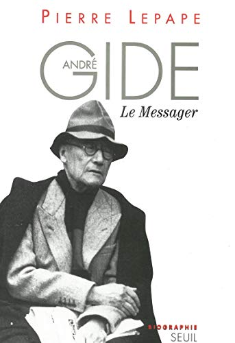 André Gide le messager : biographie