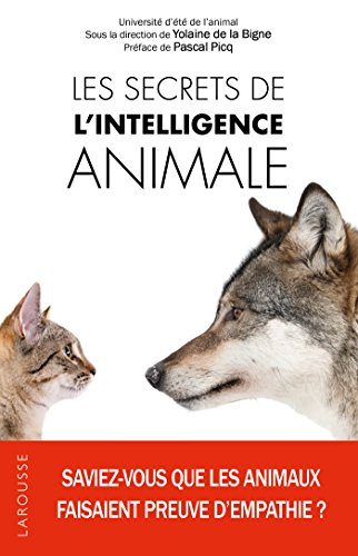 secrets de l'intelligence animale (Les)
