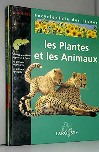 plantes et les animaux (Les)
