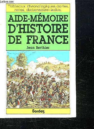 Aide-mémoire d'histoire de France rel.