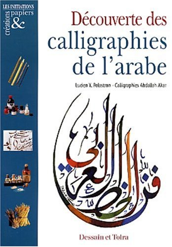 Découverte des calligraphies de l'arabe