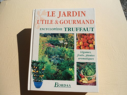 Jardin Utile et Gourmand Le