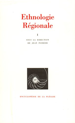 Ethnologie régionale.t.1.Afrique, Océanie