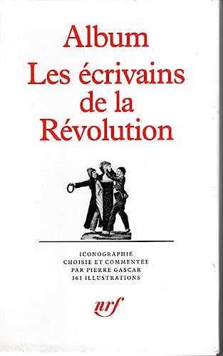 Les écrivains de la Révolution
