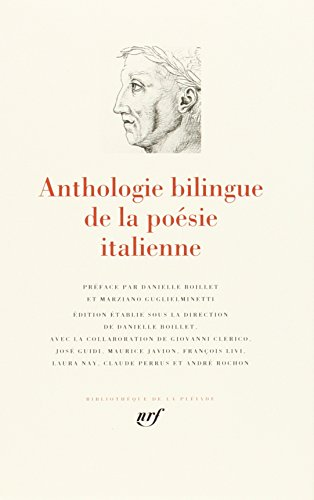 Anthologie bilingue de la poésie italienne
