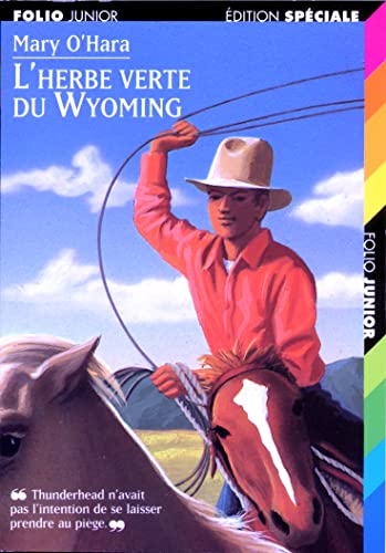 Herbe verte du Wyoming (L')