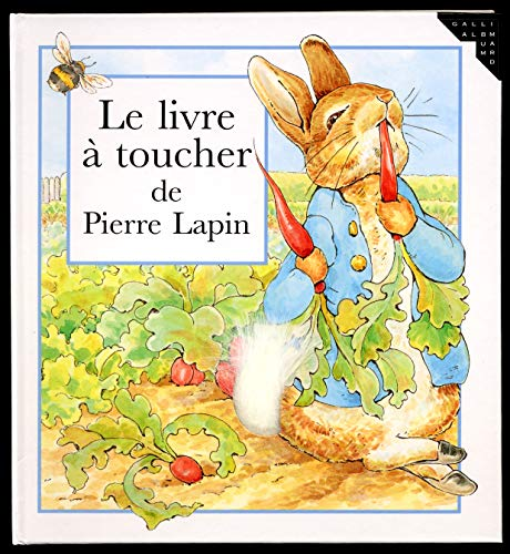 livre à toucher de Pierre Lapin Le