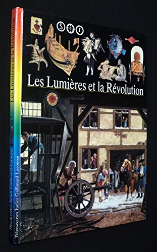 Lumières et la Révolution (Les)