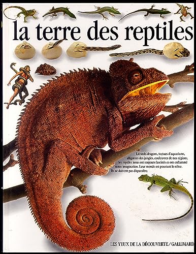 Terre des reptiles (La)