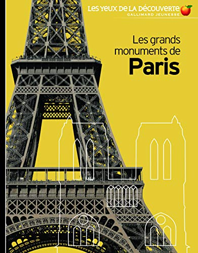 Les grands monuments de Paris