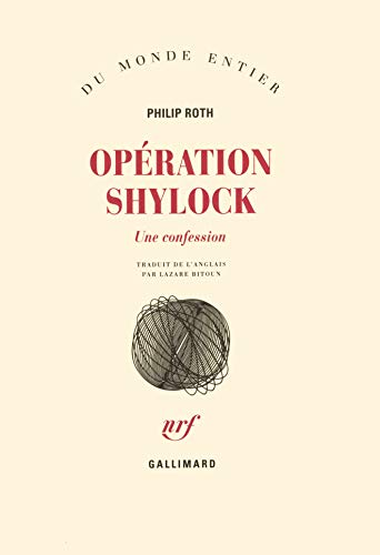 Opération Shylock: une confession