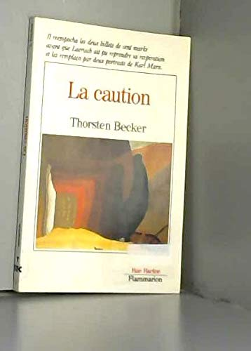 Caution (La)
