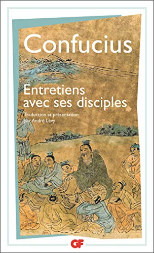 entretiens de Confucius et de ses disciples (Les)