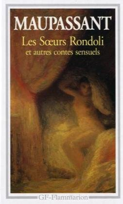 soeurs Rondoli et autres contes sensuels (Les)