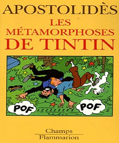 Métamorphoses de Tintin (Les)