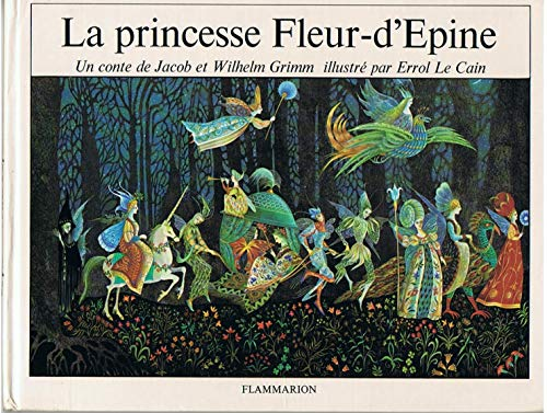 Princesse Fleur-d'Epine ou la Belle au bois dormant (La)