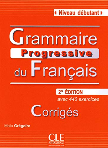 Grammaire progressive du français, niveau Débutant