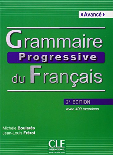 Grammaire progressive du français, niveau Avancé