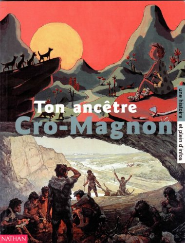 Ton ancêtre Cro-Magnon