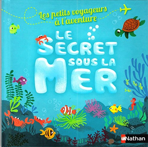 Le secret sous la mer