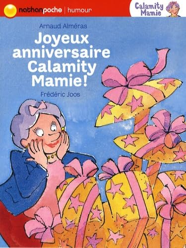 Joyeux anniversaire, Calamity Mamie !