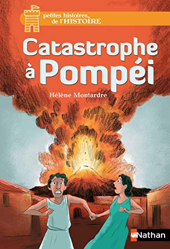 Catastrophe ?a Pomp?ei