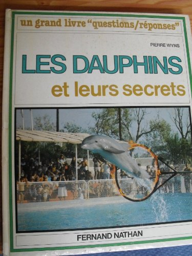 Dauphins et leurs secrets (Les)