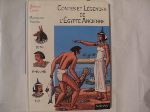 Contes et Légendes de l'Egypte Ancienne