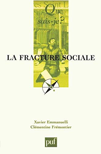 Fracture sociale (La)