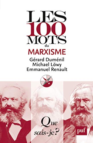 100 mots du marxisme (Les)
