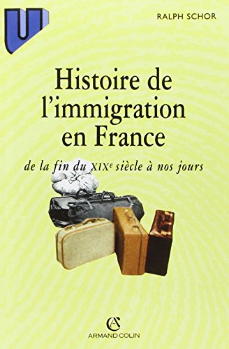 Histoire de l'immigration en France de la fin du 19e siècle à nos jours