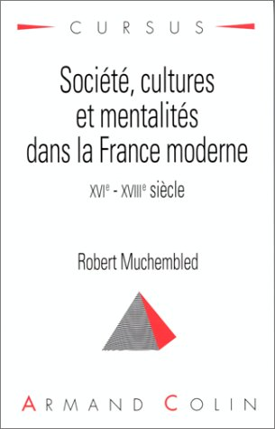 Société, cultures et mentalités dans laFrance moderne
