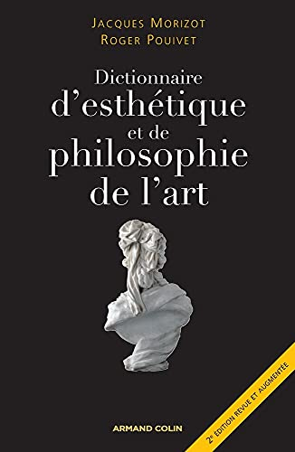 Dictionnaire d'esthétique et de philosophie de l'art