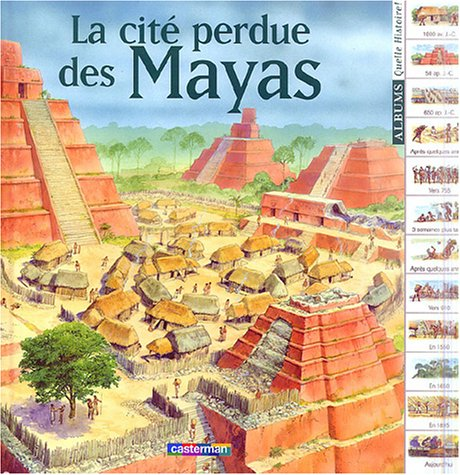 La cité perdue des Mayas