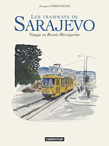 Tramways de Sarajevo (Les)