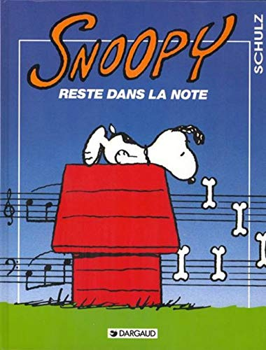Snoopy reste dans la note