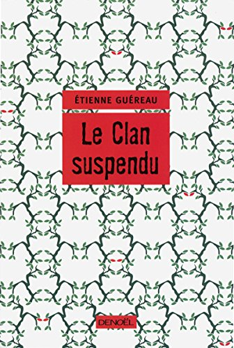 clan suspendu (Le)