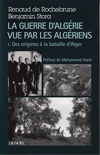 La guerre d'Algérie vue par les Algériens