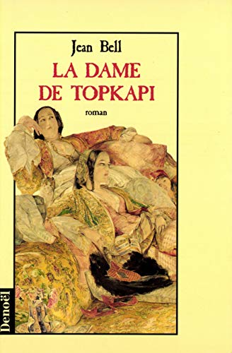 dame de Topkapi (La)