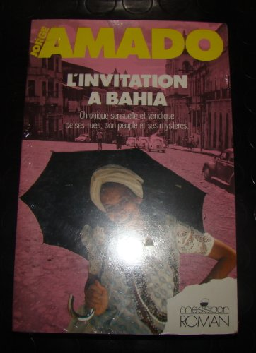 Invitation à Bahia (L')