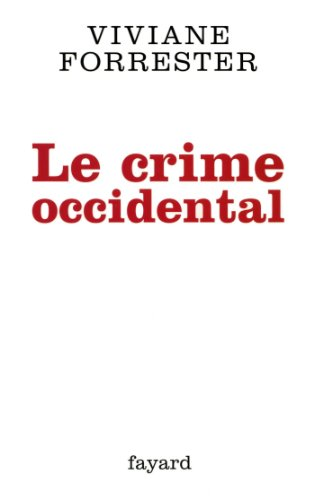 Crime occidental (Le)