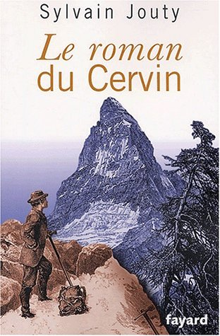 roman du Cervin (Le)