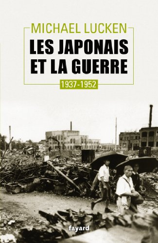 Les Japonais et la guerre