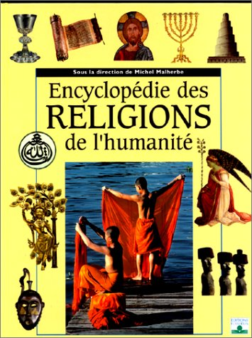 Encyclopédie des religions de l'humanité