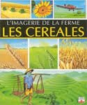 L'imagerie de la ferme : les céréales