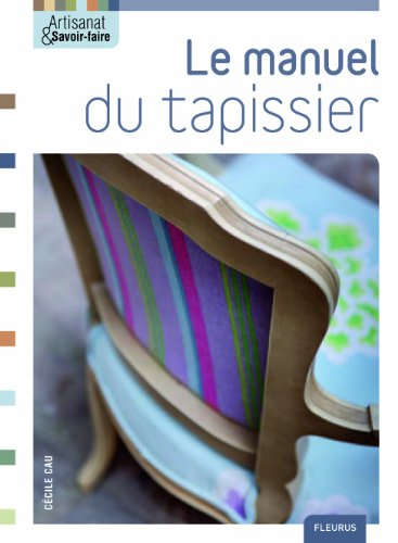 manuel du tapissier (Le)