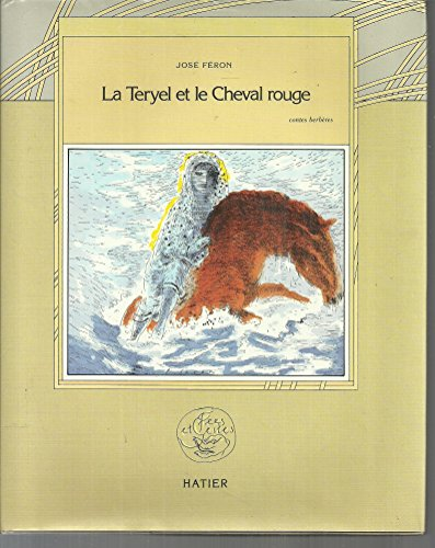 Teryel et le Cheval rouge (La)