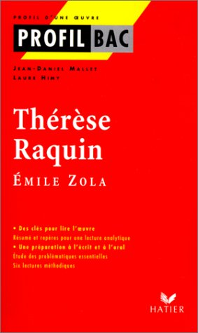 Thérèse Raquin, Zola