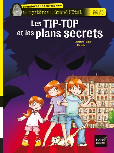 Tip-Top et les plans secrets (Les)