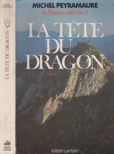 Tête du dragon :T.3 (La)